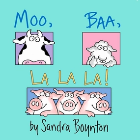 Moo, Baa, La La La