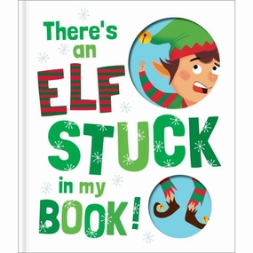 There's an Elf Stuck In My Book